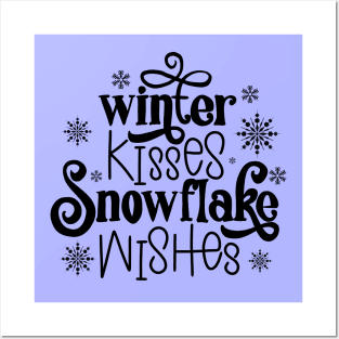 Winter kisses, snowflake wishes 1. Posters and Art